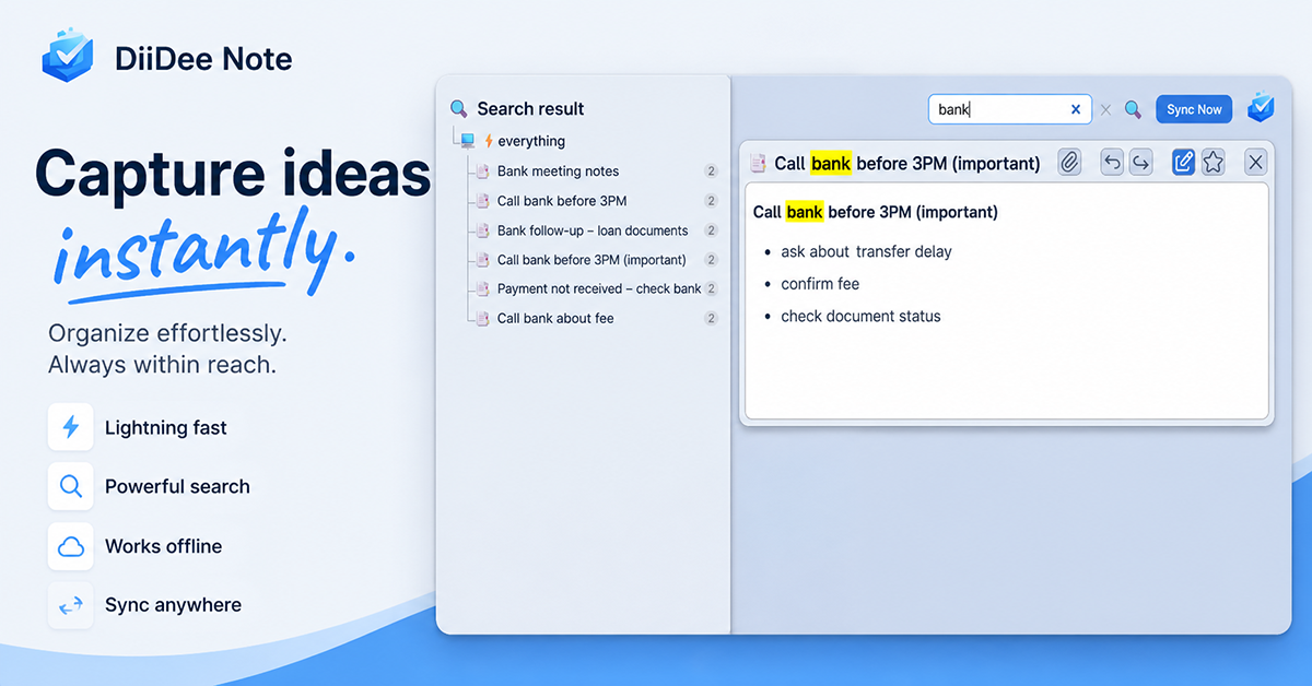 DiiDee Note – Capture ideas instantly